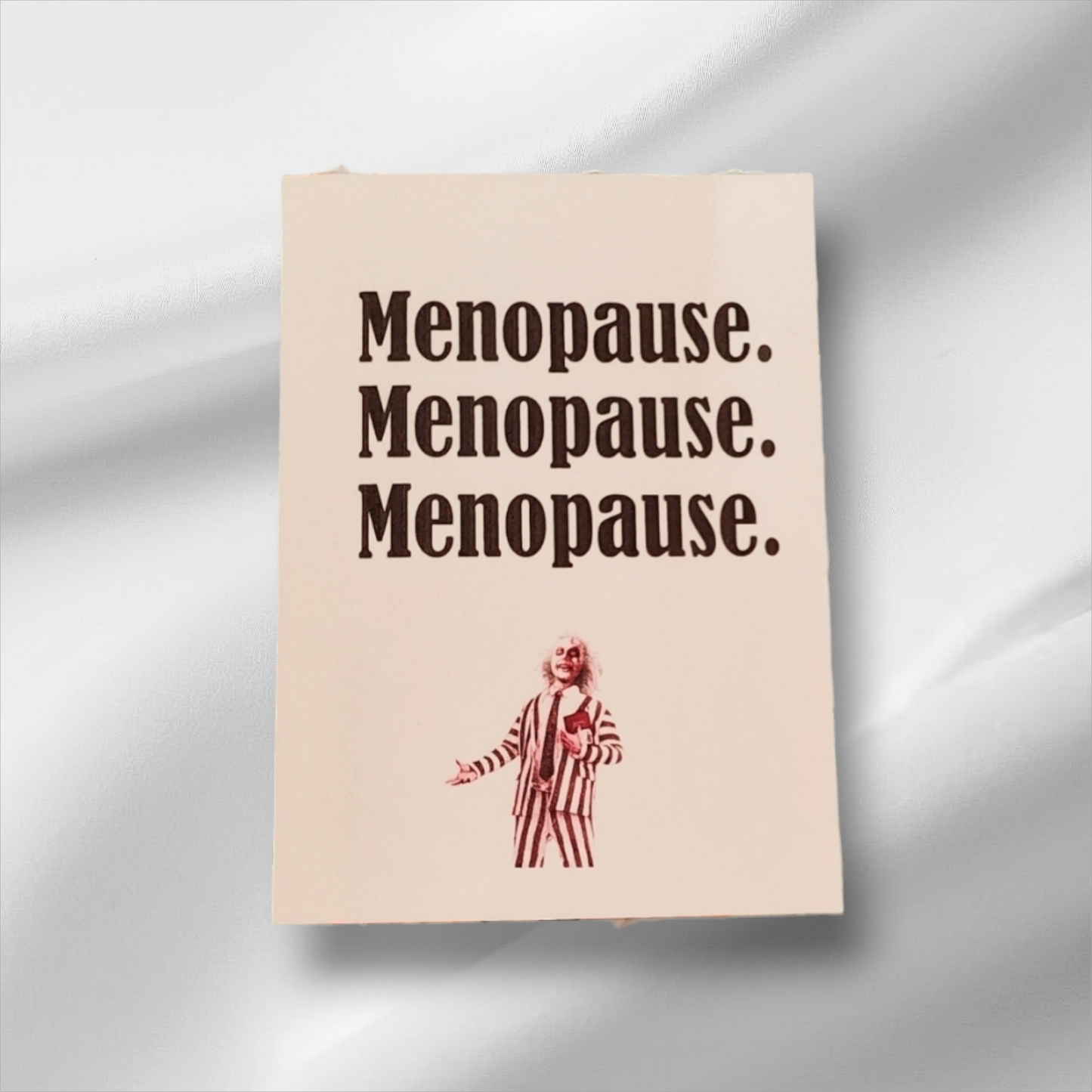 Menopause Beetlejuice