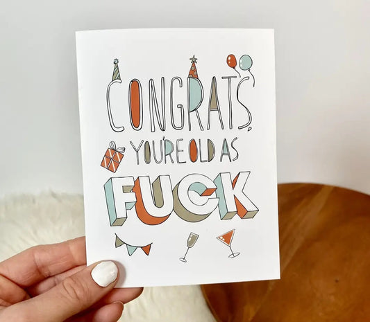 Congrats-Old AF