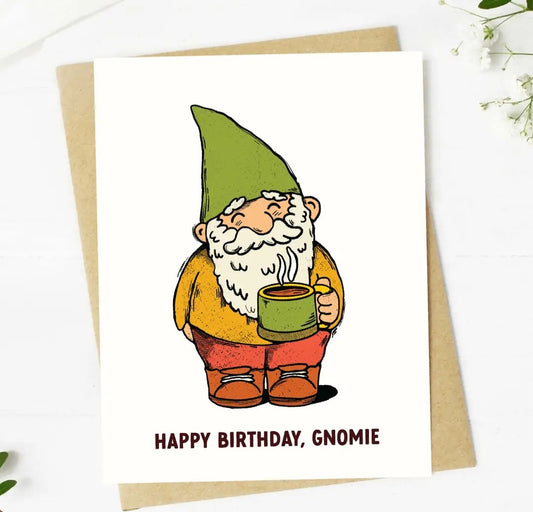 Happy Birthday Gnomie